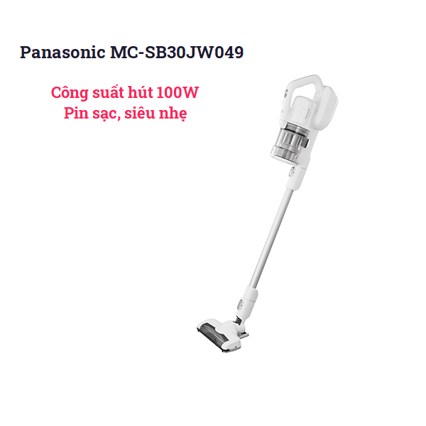 Máy hút bụi gia đình loại tốt - Panasonic MC-SB30JW049